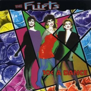 Download track Passion (7'' Mix) The Flirts