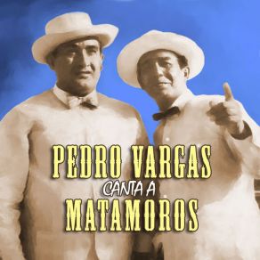 Download track Como La Tuya No Pedro Vargas