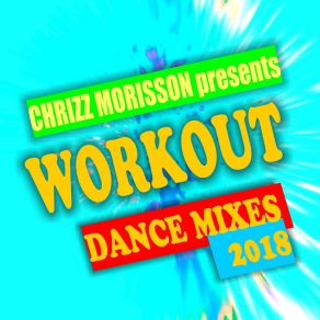 Download track Rock That Tropical Summer (Radio Mix) Chrizz Morisson