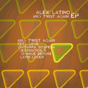 Download track Latin Lover (Latin Deep Mix) Alex LatinoDann Rodia