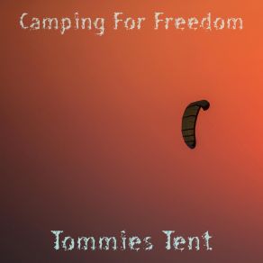 Download track Rhythm For Freedom Tommies Tent