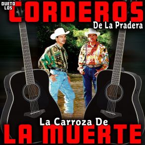 Download track El Manzo Cordero Dueto Los Corderos De La Pradera