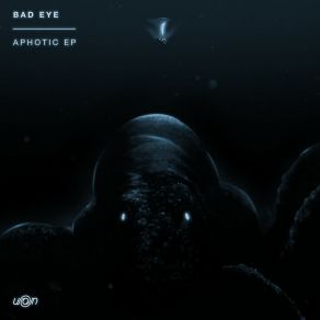 Download track Aphotic Bad Eye