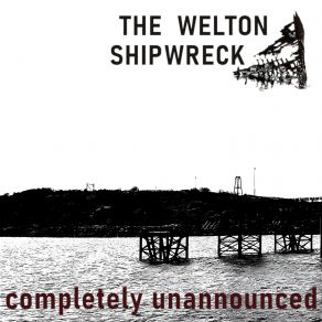 Download track Sun Will Burn The Night The Welton Shipwreck