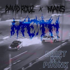 Download track Drift My Phonk M. A. N.