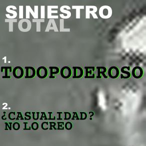 Download track Todopoderoso Siniestro Total