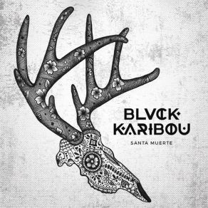 Download track Santa Muerte Blvck Karibou