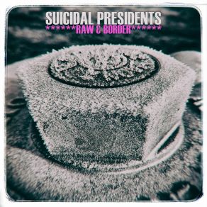 Download track Too Late For Escape Suicidal Presidents