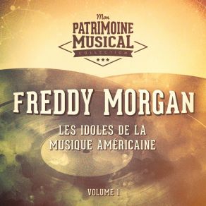 Download track Five Foot Two Eyes Of Blues Freddy Morgan