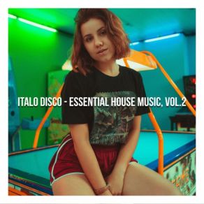 Download track Italo Disco - Essential House Music, Vol. 2 (Continuous Dj Mix) Captain Apollo