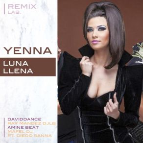 Download track Luna Llena (Mafel DJ And Diego Sanna Remix) YennaDiego Sanna