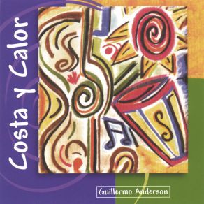 Download track Costa Y Calor Guillermo Anderson