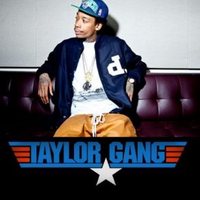 Download track Taylor Gang (Dirty) Wiz KhalifaChevy Woods