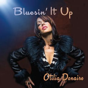 Download track Mama Didn’t Raise No Fool Otilia Donaire