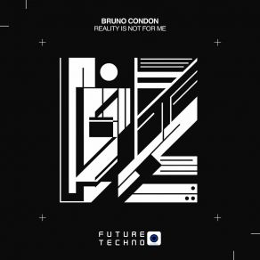 Download track Not For Me Bruno Condon