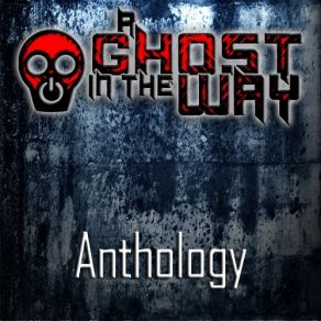 Download track The Villain A Ghost In The Way