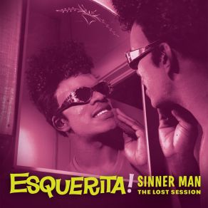 Download track Sinner Man Esquerita