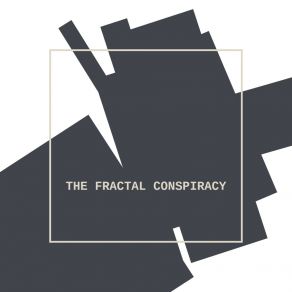 Download track Threw Up The Fractal Conspiracy