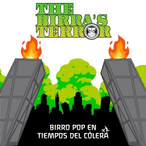 Download track Birro Pop En Tiempos Del Cólera The Birra's Terror