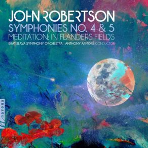 Download track Robertson: Meditation, Op. 70 (In Flanders Fields) Bratislava Symphony Orchestra, Anthony Armoré