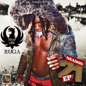 Download track Free Da Guys Traplife Ruga