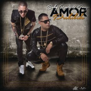 Download track Amor Prohibido Baby Rasta Y Gringo