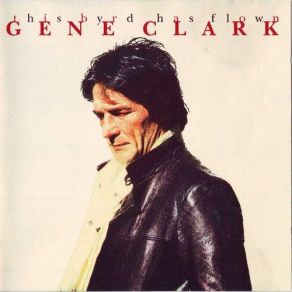 Download track Feel A Whole Lot Better Gene Clark