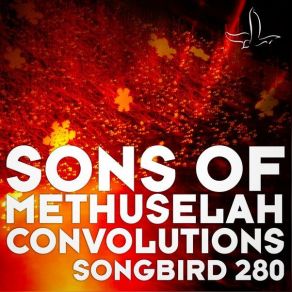 Download track Convolutions Sons Of Methuselah