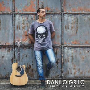 Download track Poesia E Canção Danilo Grilo