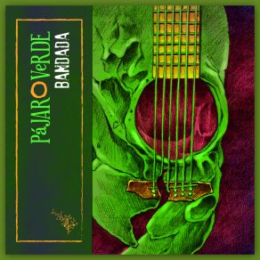 Download track Pájaro Verde (Otros Brevajes...) Pájaro Verde