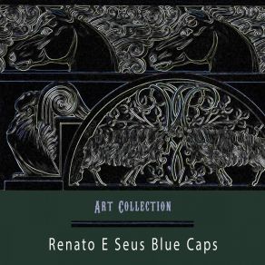 Download track Blue Caps Twist Renato E Seus Blue Caps