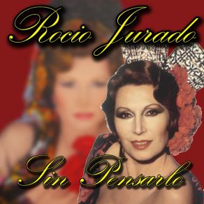 Download track Lo Que Me Pasa Contigo Rocio Jurado