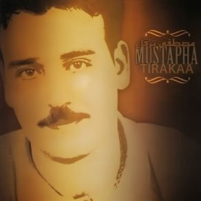 Download track Mathanghagh Ourinou Mustapha Tirakaa