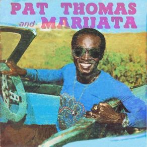 Download track Think About It Pat Thomas, Marijata