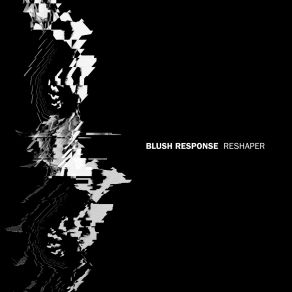 Download track Reclaimer Blush Response