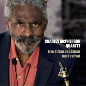 Download track Tear And Smile (Live) Charles McPherson Quartet