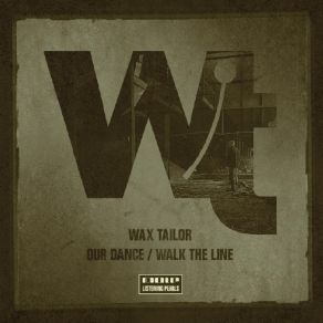 Download track Our Dance (Wax Tailor Remix)  Wax TailorCharlotte Savary