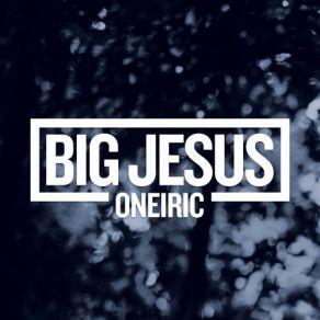 Download track SP Big Jesus