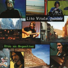 Download track Los Cambios Necesarios (En Vivo) Lito Vitale Quinteto