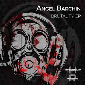 Download track Brutality Angel Barchin