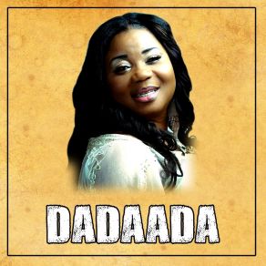 Download track Dadaada Abena Serwaa Ophelia