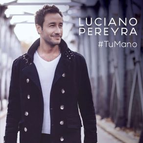 Download track Justo Ahora Luciano Pereyra