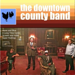 Download track Scream And Holler The Downtown County Band