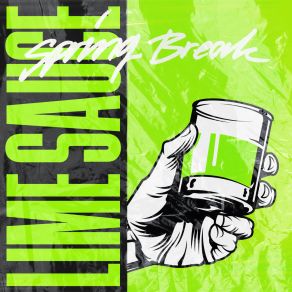 Download track Spring Break Lime Sauce