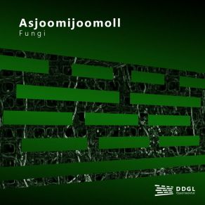 Download track Fungi (Original Mix) Asjoomijoomoll