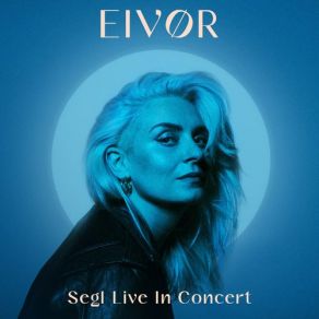 Download track True Love (Live At Nordic House, Faroe Islands, Sep 2020) Eivør Pálsdóttir