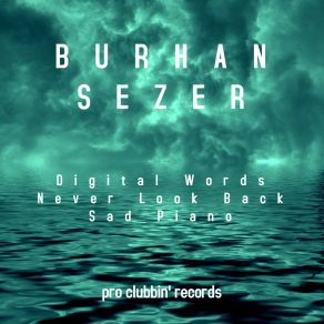 Download track Digital Words Burhan Sezer