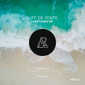 Download track Capetown (Unique Repeat Remix) Cliff De ZoeteUnique Repeat