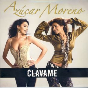 Download track Clavame Azúcar Moreno