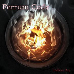 Download track Endless Day Ferrum Code